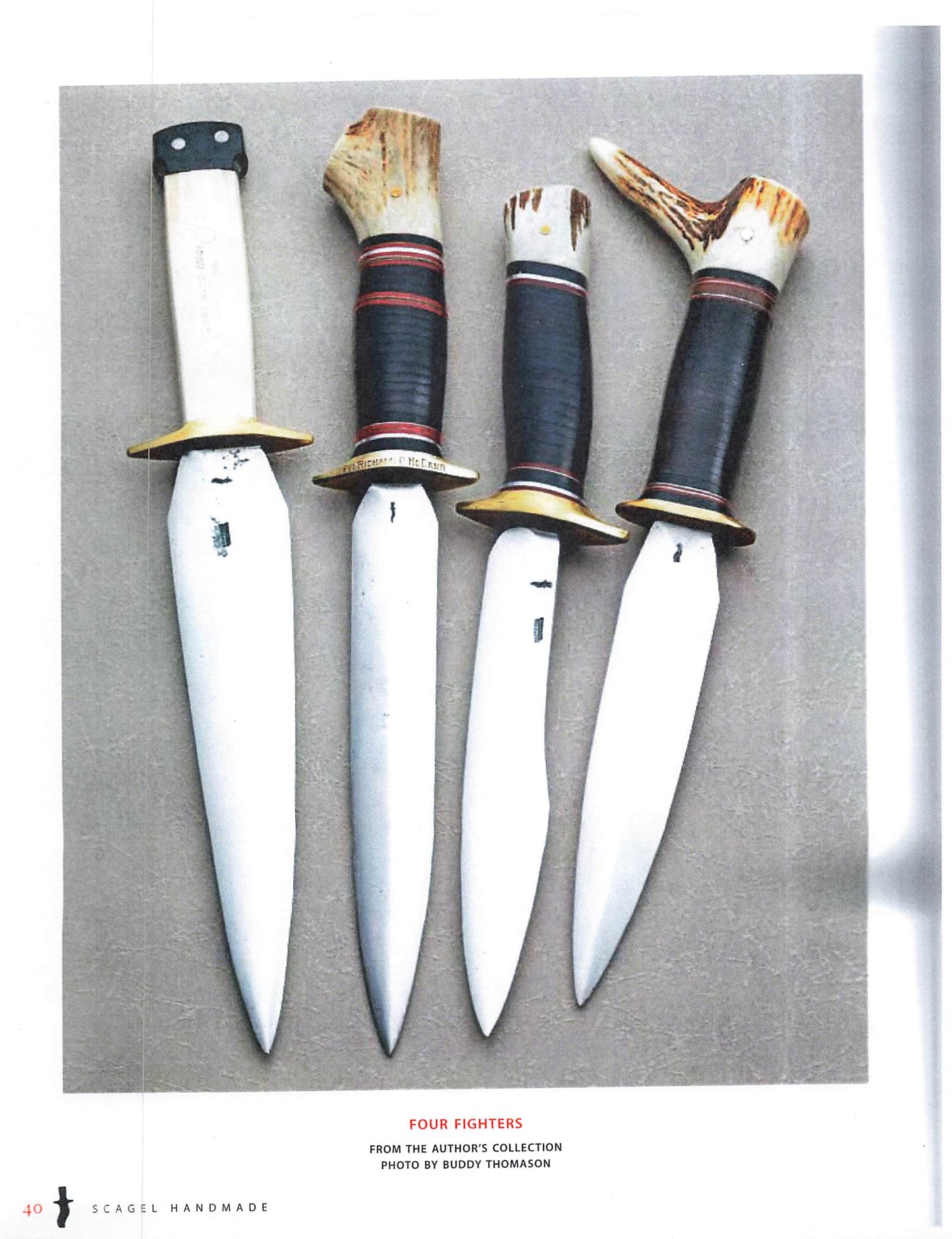 Scagel Handmade by Dr. Jim (James) Lucie